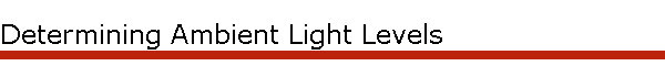 Determining Ambient Light Levels