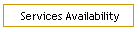 Services Availability